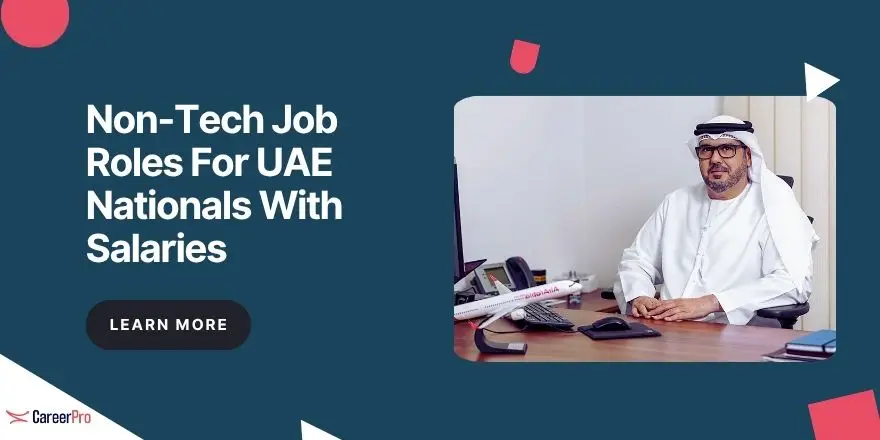 Report: Top Non-Tech Job Roles For UAE Nationals Across The UAE With ...